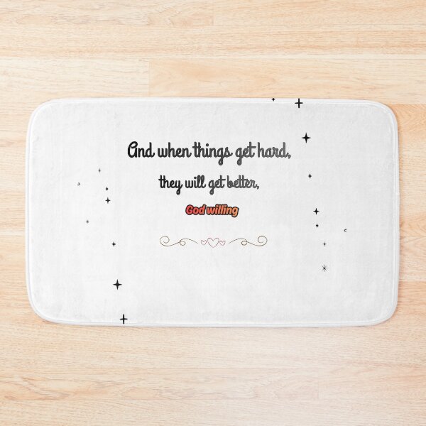 Item preview, "And When Things Get Hard, God Willing" designed and sold by KaluxC.