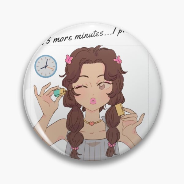 Item preview, : Just 5 More Minutes I Promise - Funny Makeup and Running Late Girl designed and sold by FikraS.