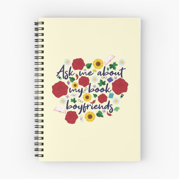 Item preview, Ask Me About My Book Boyfriends | Floral Romance Reader Design designed and sold by Hallowed Artistry.