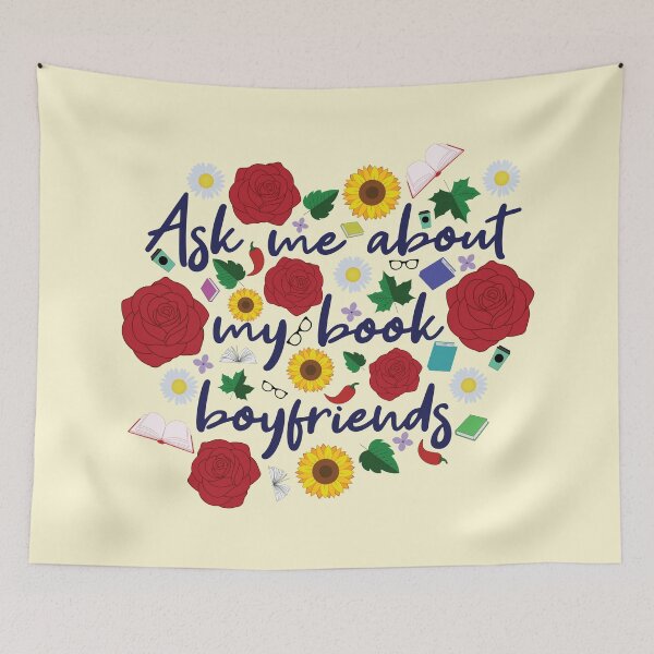 Item preview, Ask Me About My Book Boyfriends | Floral Romance Reader Design designed and sold by Hallowed Artistry.