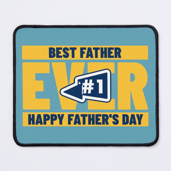 Item preview, Best Father Ever, Happy Father's Day #1 designed and sold by Atlantic Flyer Designs.