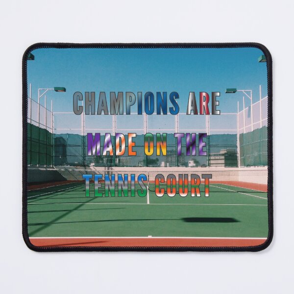Item preview, Champions are Made on the Tennis Court #6 designed and sold by Holy JM Designs.