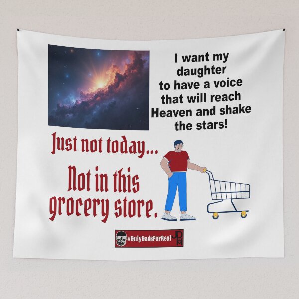 Item preview, Not In This Grocery Store designed and sold by OnlyDadsForReal.