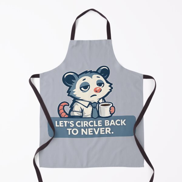 Item preview, Let’s Circle Back To Never Office Humor Possum Coffee Mug Funny Corporate Deadpan Quote Sticker Design designed and sold by Artistry in Motion by MADsrecreation.