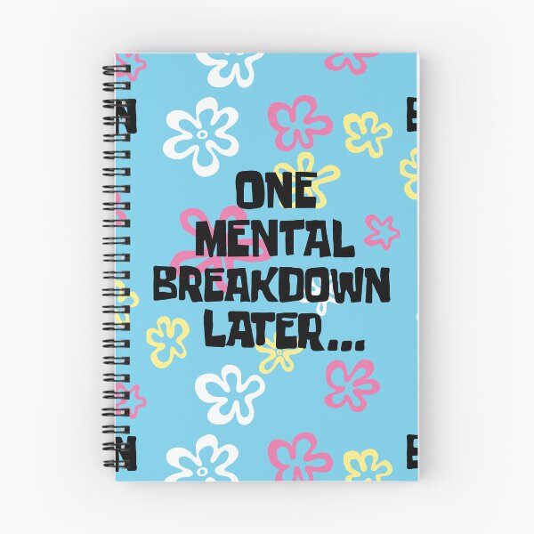 Item preview, One mental breakdown later… designed and sold by Summertime_lovin.