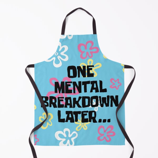 Item preview, One mental breakdown later… designed and sold by Summertime_lovin.