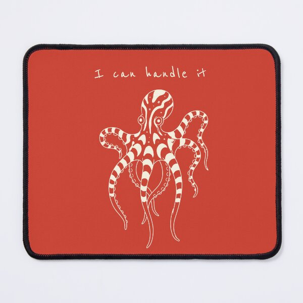 Item preview, Funny Octopus Multitasking Art - I Can Handle It designed and sold by Lumi-Bloom.