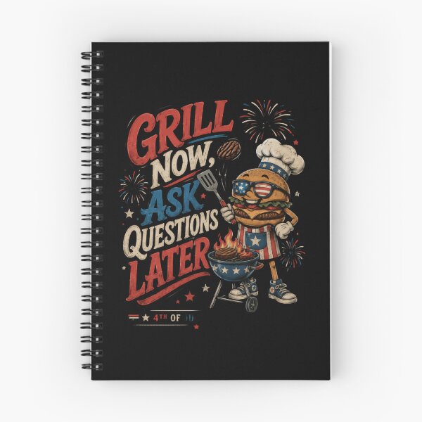 Item preview, Grill Now Ask Questions Later Fourth Of July Barbecue Grill Master designed and sold by JonesFlora2025.