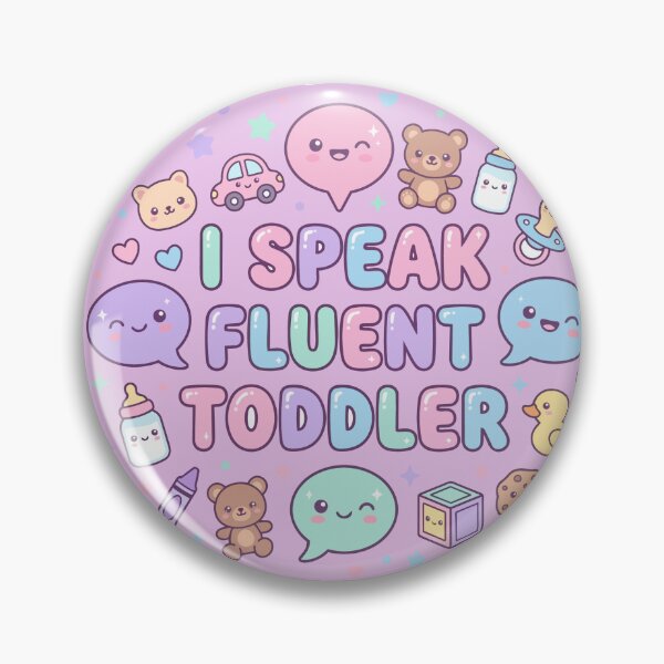 Item preview, I Speak Fluent Toddler Cute Kawaii  Preschool Teacher Gift designed and sold by BlackRockDesert.