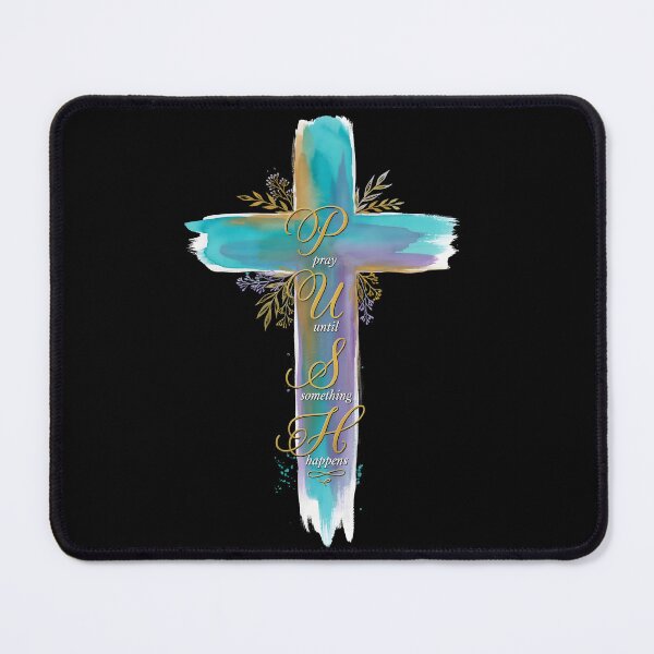 Item preview, Push Pray Until Something Happens Christian Faith Cross designed and sold by Redgiant87x.