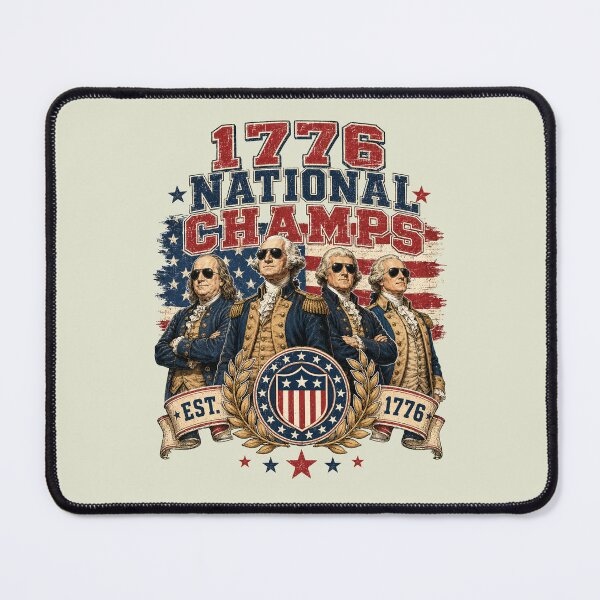 Item preview, 1776 National Champs Funny Patriotic America Founding Father designed and sold by D4nnyBoiArt.