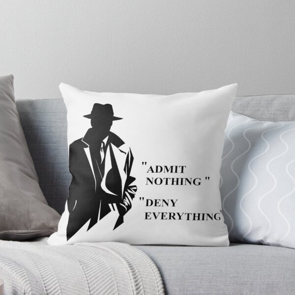 Item preview, DENY  EVERYTHING . . . . designed and sold by MMisc.