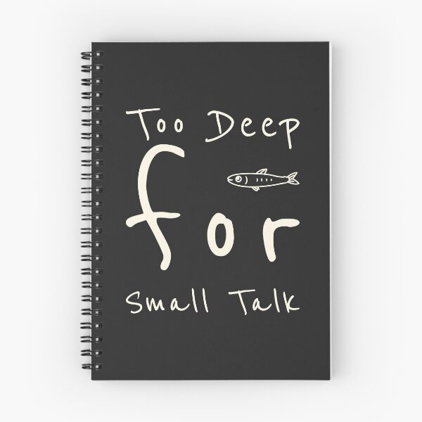 Item preview, Minimalist Fish Typography Design - Too Deep for Small Talk designed and sold by Lumi-Bloom.