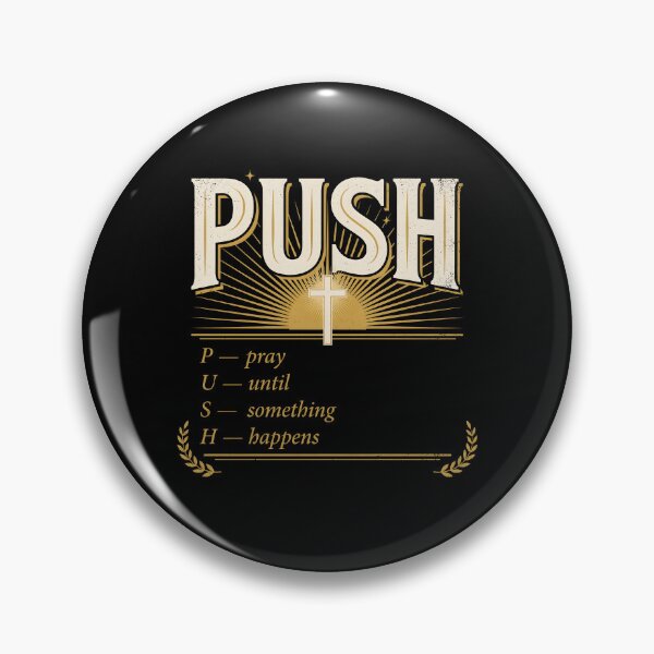 Item preview, Push Pray Until Something Happens Religious Cross and Faith designed and sold by Redgiant87x.