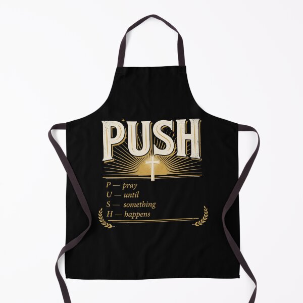 Item preview, Push Pray Until Something Happens Religious Cross and Faith designed and sold by Redgiant87x.