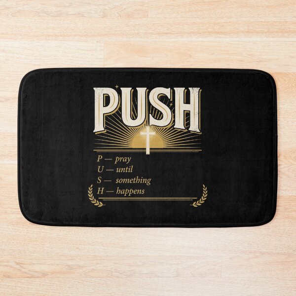 Item preview, Push Pray Until Something Happens Religious Cross and Faith designed and sold by Redgiant87x.