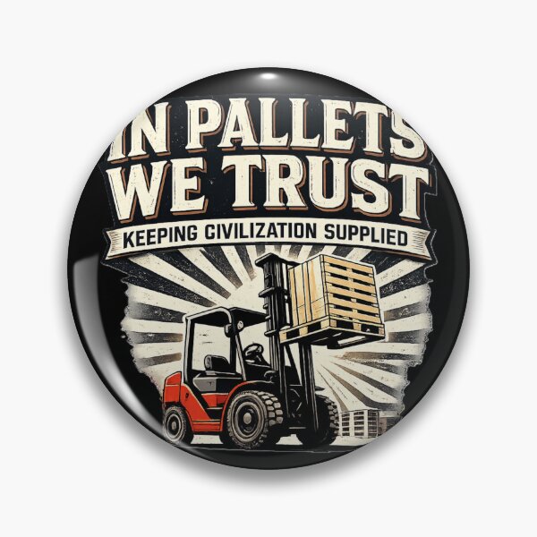 Item preview, In Pallets We Trust Forklift Retro Design designed and sold by RetroNibylander.
