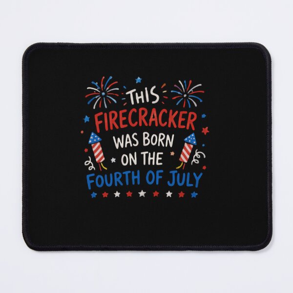 Item preview, This Firecracker Was Born On The Fourth Of July Independence Day Birthday Patriot designed and sold by JonesFlora2025.
