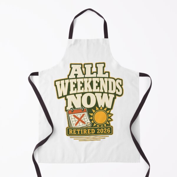 Item preview, Retirement 2026 All Weekends Now designed and sold by pirminio.