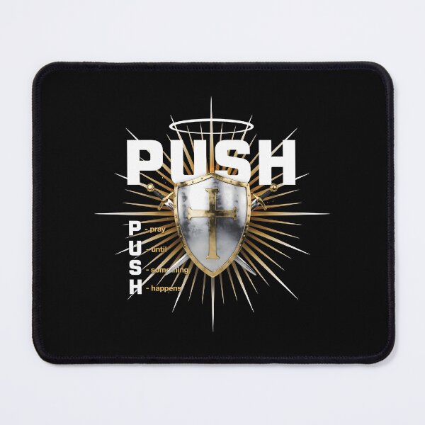 Item preview, Push Pray Until Something Happens Jesus Cross Christian Encouragement designed and sold by Redgiant87x.