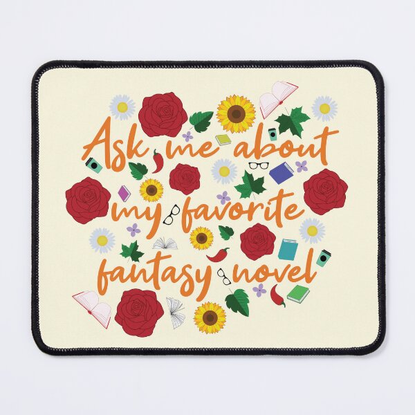 Item preview, Ask Me About My Favorite Fantasy Novel | Book Lover Floral Design designed and sold by Hallowed Artistry.