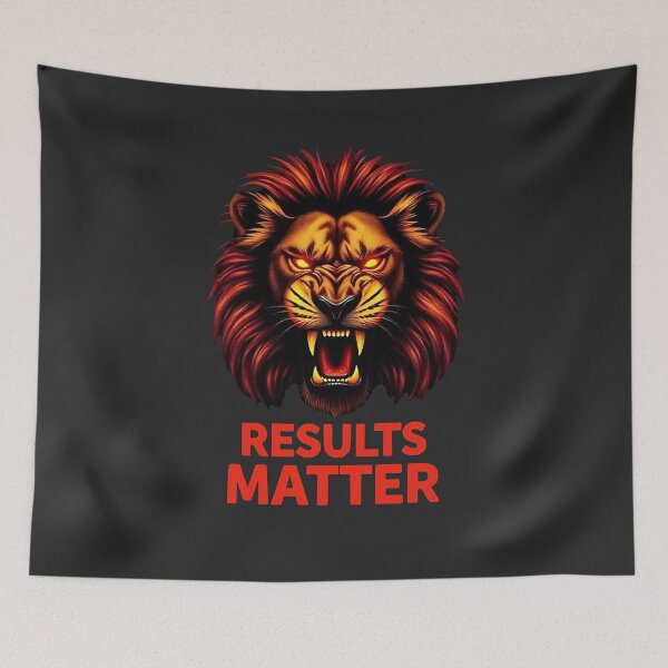 Item preview, Results Matter - Alpha Lion Success Mindset Quote designed and sold by Endless7Art.