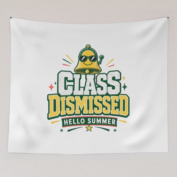 Item preview, Class Dismissed, Hello Summer designed and sold by pirminio.