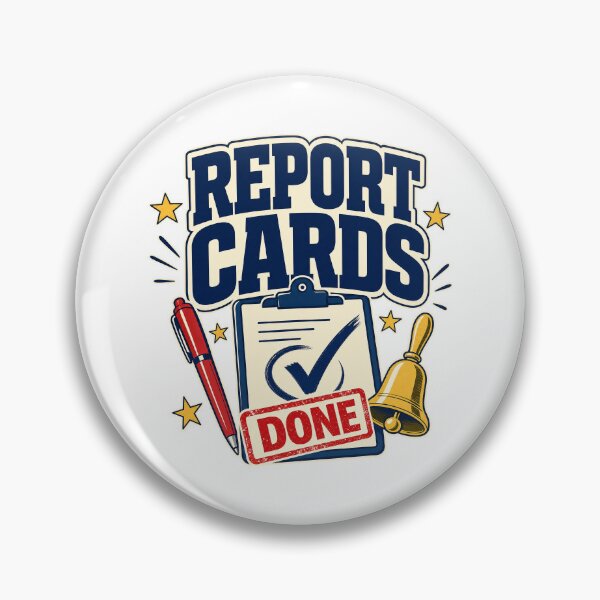 Item preview, Report cards ready, teacher humor designed and sold by pirminio.