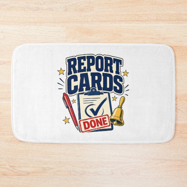 Item preview, Report cards ready, teacher humor designed and sold by pirminio.
