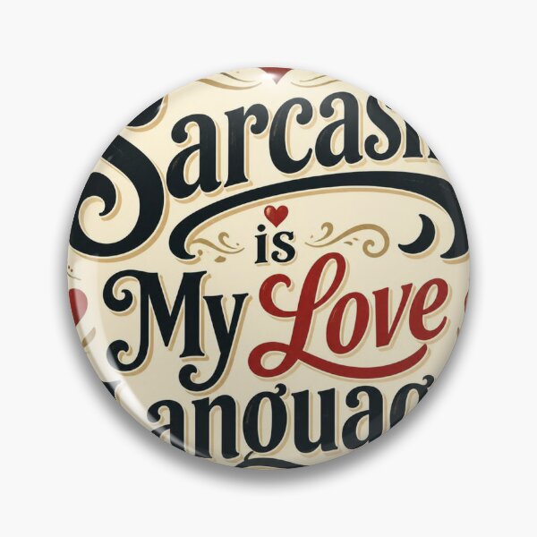 Item preview, Sarcasm is My Love Language T-Shirt | Funny Sarcastic Shirt | Vintage Humor Tee | Gift for Her designed and sold by SunnyDesign82.