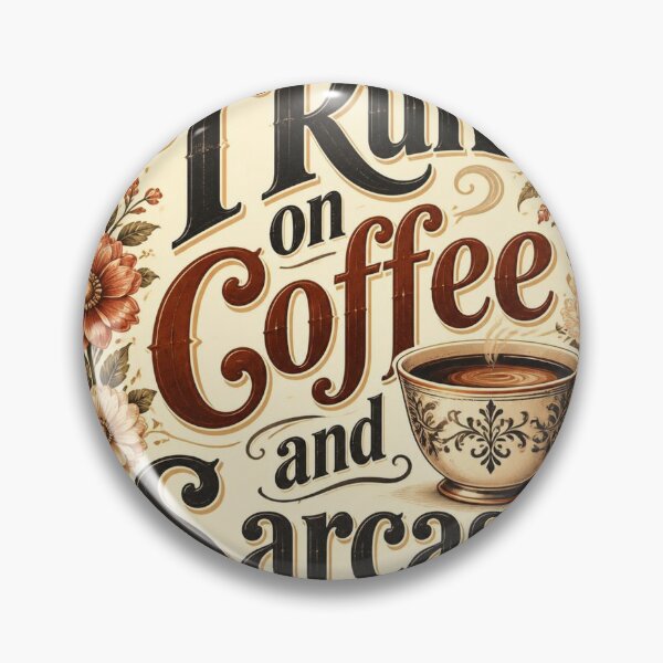 Item preview, I Run on Coffee and Sarcasm T-Shirt | Funny Coffee Shirt | Vintage Humor Tee | Gift for Her designed and sold by SunnyDesign82.