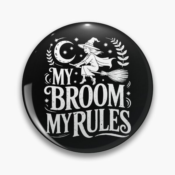 Item preview, My Broom My Rules designed and sold by theartfulaspie.