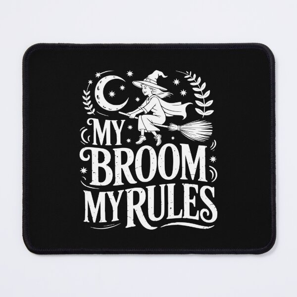 Item preview, My Broom My Rules designed and sold by theartfulaspie.