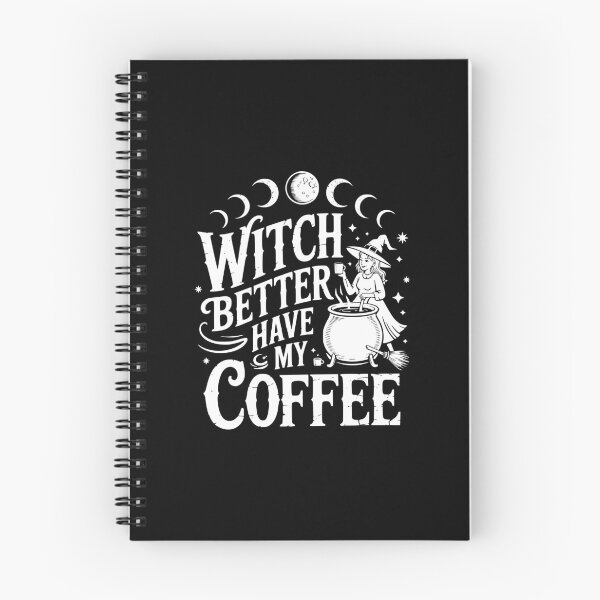 Item preview, Witch Better Have My Coffee designed and sold by theartfulaspie.