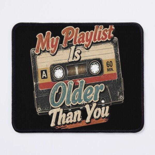Item preview, My Playlist Is Older Than You Retro Cassette Tape Vintage Music Lover T-Shirt designed and sold by ElkasDesign.