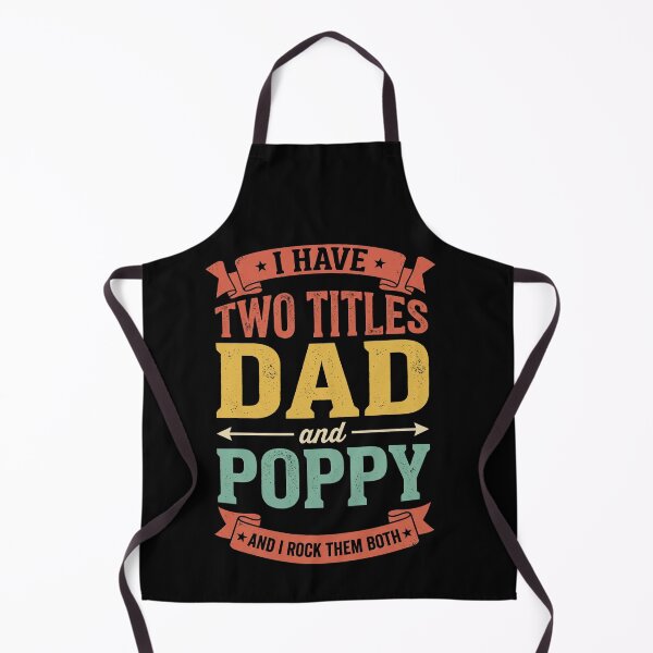 Item preview, I Have Two Titles Dad And Poppy And I Rock Them Both Father Grandfather Parent Gift designed and sold by SofenArt.