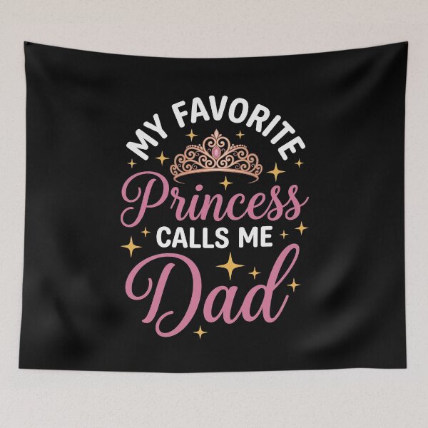 Item preview, My Favorite Princess Calls Me Dad Father Daughter Family Dad designed and sold by SofenArt.
