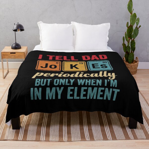 Item preview, I Tell Dad Jokes Periodically But Only When I'm In My Element Chemistry Science Dad Humor designed and sold by SofenArt.