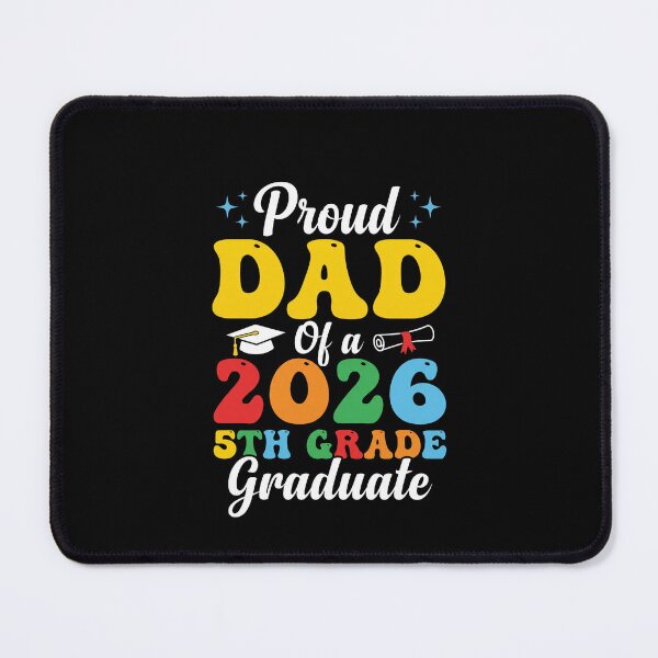 Item preview, Proud Dad Of A 2026 5th Grade Graduate Father Celebration designed and sold by SofenArt.