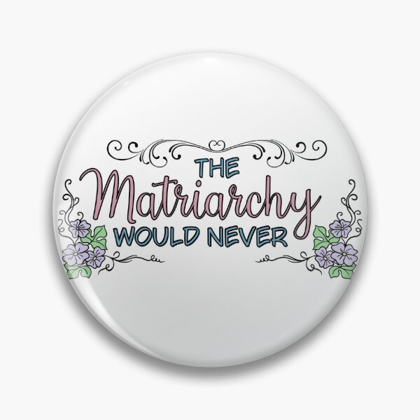 Item preview, the Matriarchy Would Never designed and sold by AlwaysAmara.