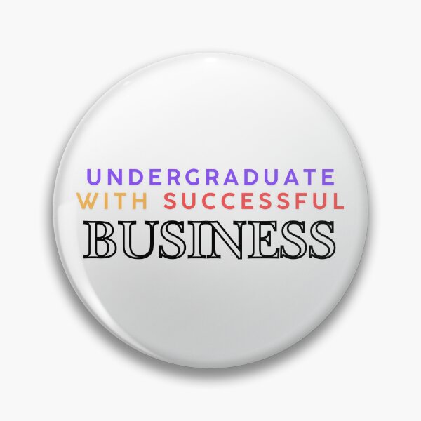 Item preview, Undergraduate with successful business designed and sold by ArtistTejal.