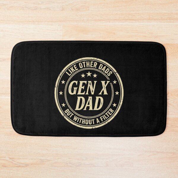 Item preview, Like Other Dads Gen X Dad But Without A Filter Generation X Father Unfiltered Humor designed and sold by SofenArt.