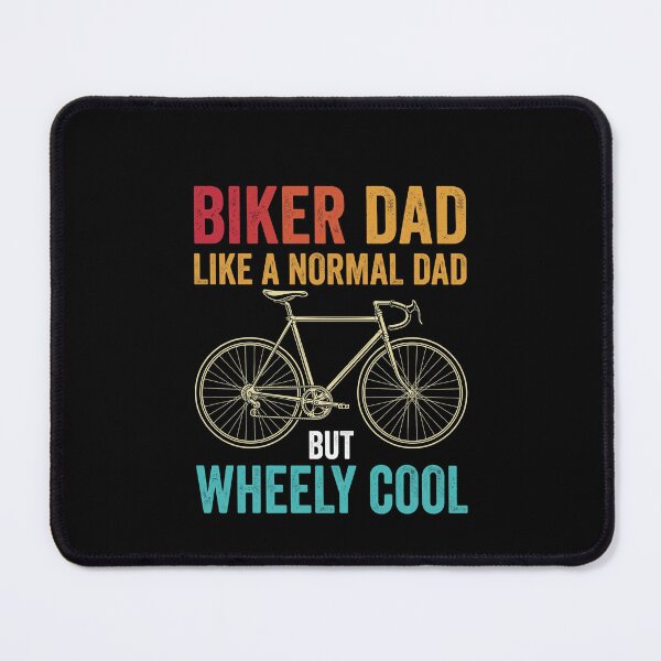 Item preview, Biker Dad Like A Normal Dad But Wheely Cool Bicycle Father Cycling Rider designed and sold by SofenArt.