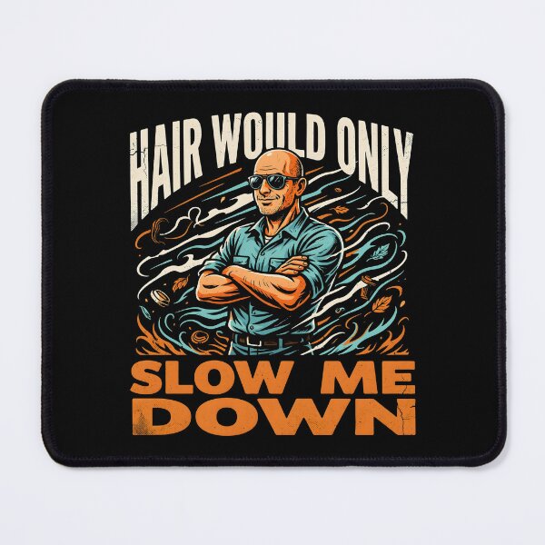 Item preview, Hair Would Only Slow Me Down Dad Humor Sarcastic Vintage Bald Dad designed and sold by Redgiant87x.