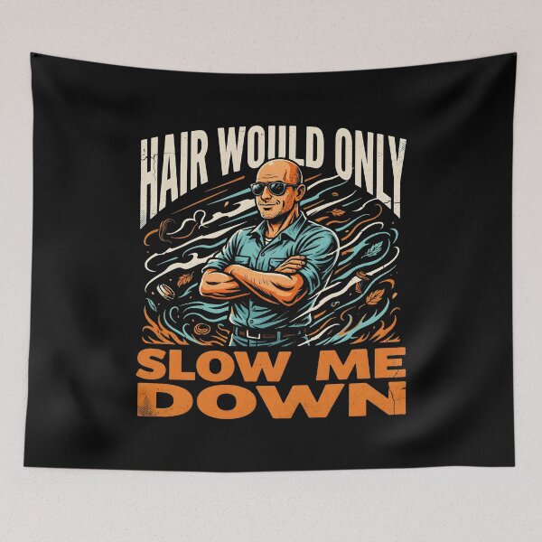 Item preview, Hair Would Only Slow Me Down Dad Humor Sarcastic Vintage Bald Dad designed and sold by Redgiant87x.
