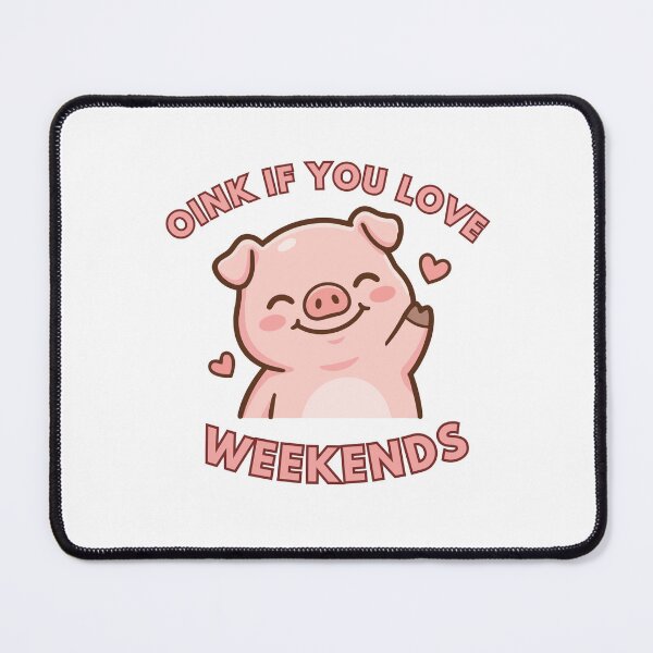 Item preview, Kawaii Happy Pink Pig - Oink If You Love Weekends designed and sold by madebyjulia7.