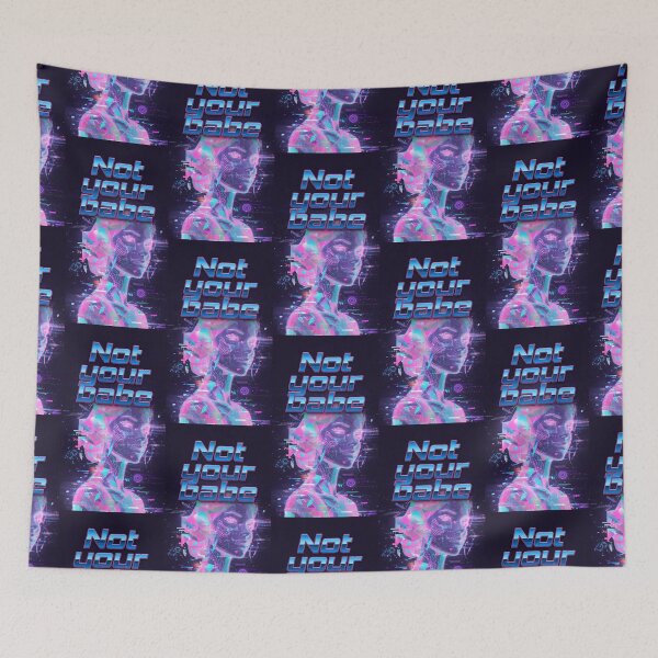 Item preview, Cyberpunk Not Your Babe Holographic Art designed and sold by HappyOops.