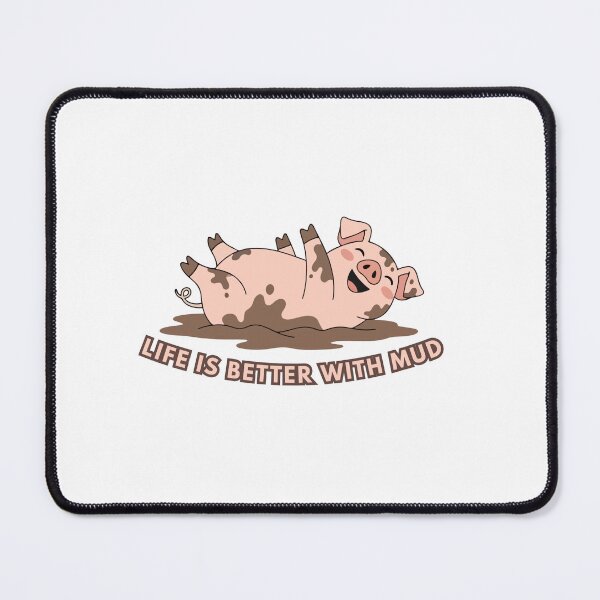 Item preview, Kawaii Happy Pink Pig - Life Is Better With Mud designed and sold by madebyjulia7.