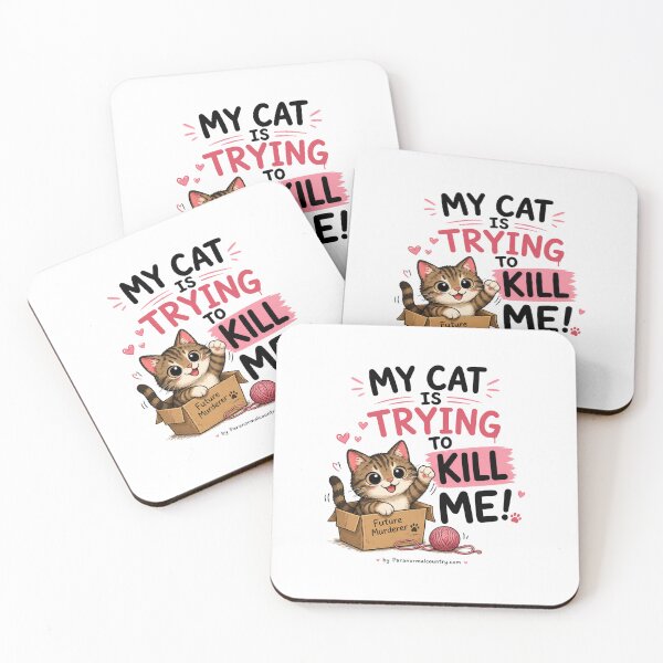Item preview, My Cat Is Trying To Kill Me! designed and sold by ParanormalCount.