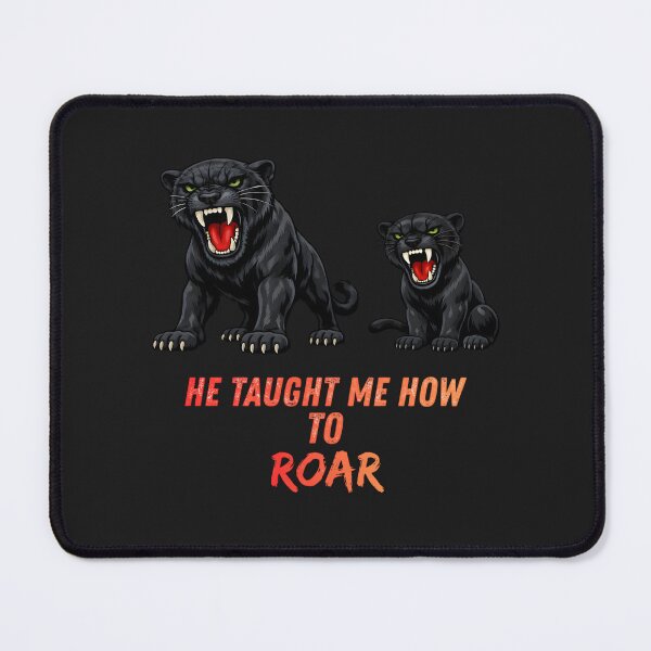 Item preview, He Taught Me How to Roar – Black Panther Father and Son designed and sold by ROARSOME DESiGNS.